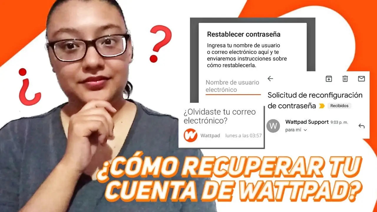 Escuela primaria Discriminar Intrusión Cómo descubrir el correo de una cuenta de Wattpad? - Haras Dadinco