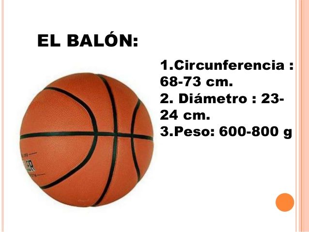 Descubrir 46+ imagen pelota de basquetbol medidas y peso